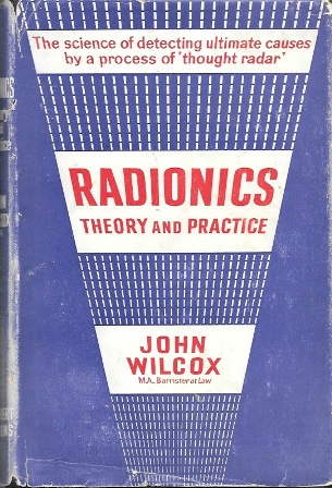 RADIONICS IN THEORY AND PRACTICE