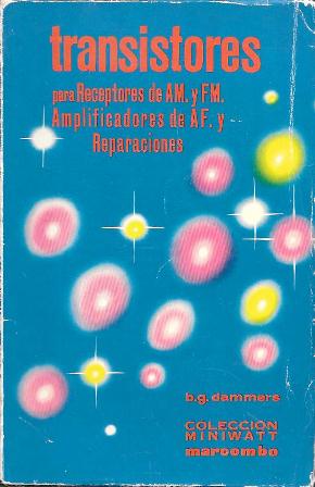 TRANSISTORES PARA RECEPTORES DE AM Y FM - AMPLIFICADORES DE AD Y REPARACIONES