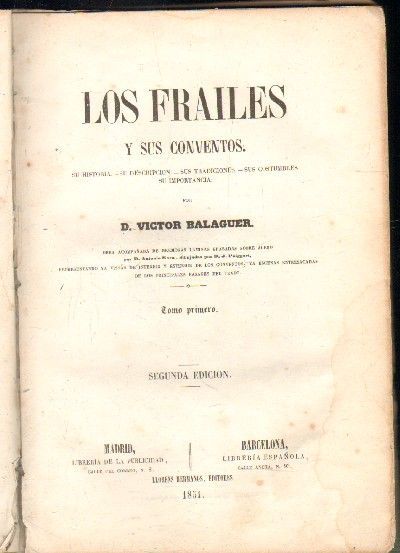 LOS FRAILES Y SUS CONVENTOS. TOMO I.
