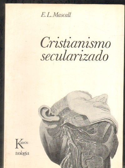 CRISTIANISMO SECULARIZADO.
