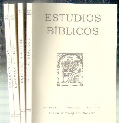 ESTUDIOS BIBLICOS. VOLUMEN LX. AÑO 2002. 4 TOMOS.