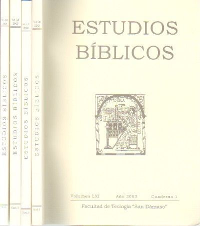 ESTUDIOS BIBLICOS. VOLUMEN LXI. AÑO 2003. 4 TOMOS.