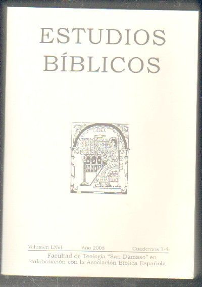 ESTUDIOS BIBLICOS. VOLUMEN LXVI. AÑO 2008. 4 TOMOS EN 1 VOLUMEN.