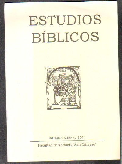 ESTUDIOS BIBLICOS. INDICE GENERAL 2001.