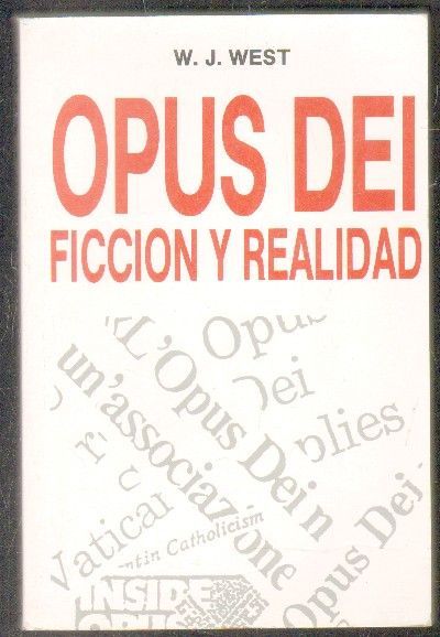 OPUS DEI. FICCION Y REALIDAD.