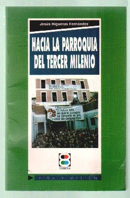 HACIA LA PARROQUIA DEL TERCER MILENIO.