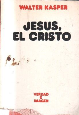 JESUS, EL CRISTO. VERDAD E IMAGEN.