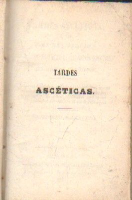 TARDES ASCETICAS.