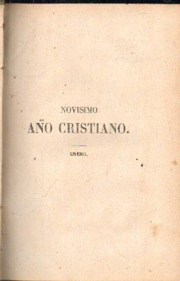 NOVISIMO AÑO CRISTIANO. 12 TOMOS.