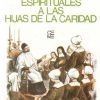 CONFERENCIAS ESPIRITUALES A LAS HIJAS DE LA CARIDAD