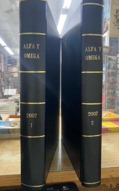 ALFA Y OMEGA. SEMANARIO DE INFORMACION RELIGIOSA. AÑO 2007, DEL Nº 527 AL Nº 573 (2 TOMOS)