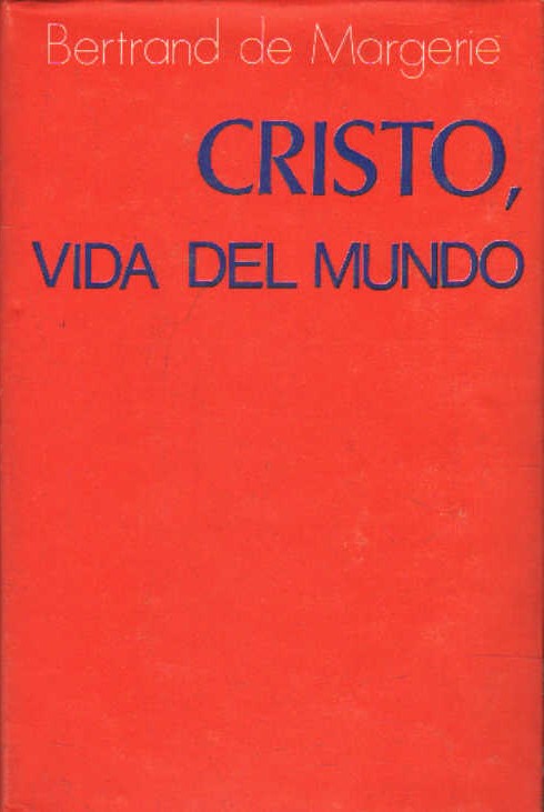 CRISTO, VIDA DEL MUNDO