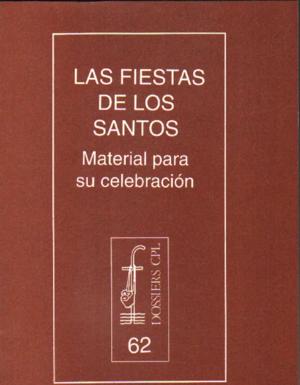 LAS FIESTAS DE LOS SANTOS. DOSSIER CPL Nº 62