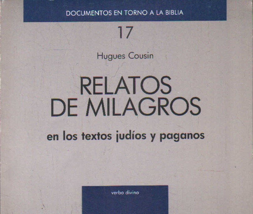 RELATOS DE MILAGROS EN LOS TEXTOS JUDÍOS Y PAGANOS