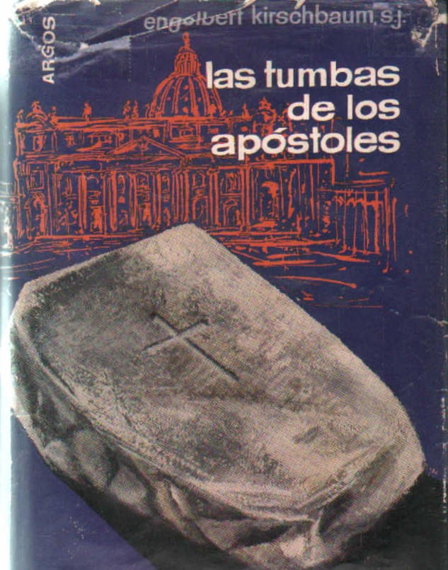 LAS TUMBAS DE LOS APÓSTOLES