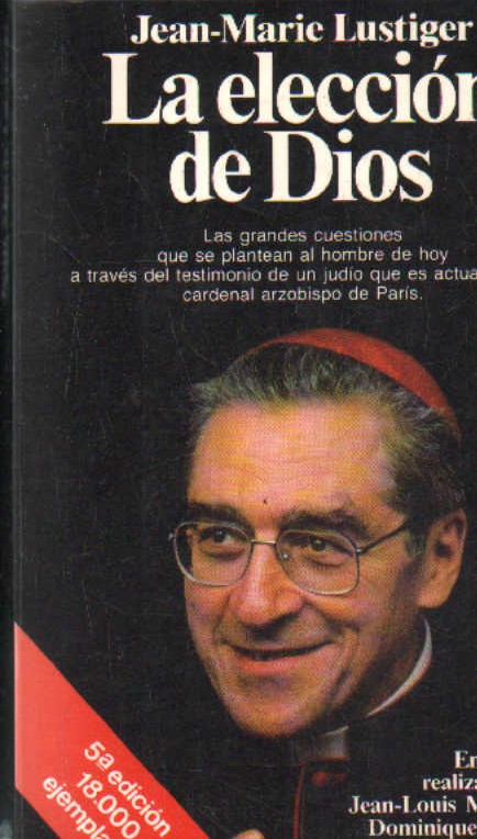 LA ELECCIÓN DE DIOS