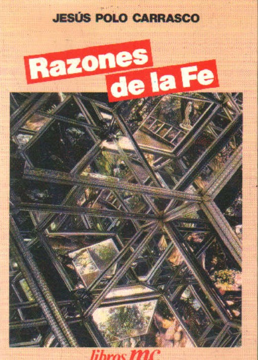 RAZONES DE LA FE