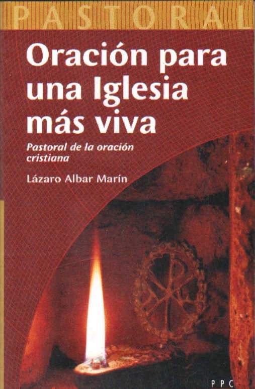 ORACIÓN PARA UNA IGLESIA MÁS VIVA