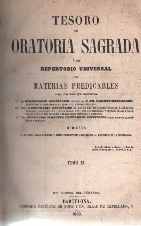 TESORO DE ORATORIA SAGRADA. REPERTORIO UNIVERSAL DE MATERIAS PREDICABLES. TOMO XI