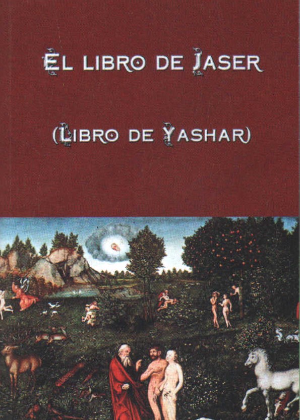 EL LIBRO DE JASER (LIBRO DE YASHAR)