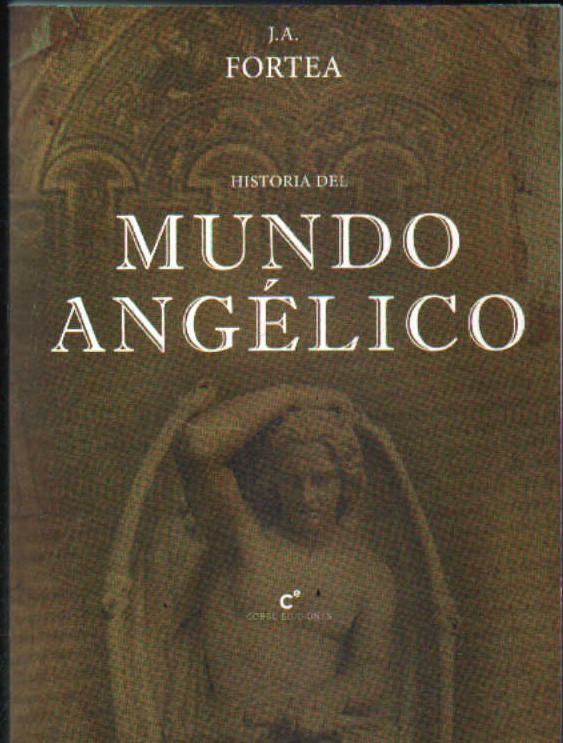 HISTORIA DEL MUNDO ANGÉLICO