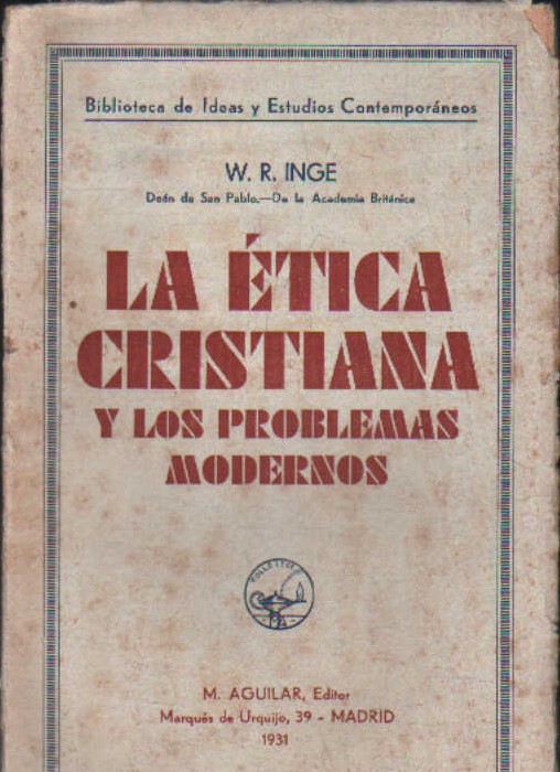 LA ÉTICA CRISTIANA Y LOS PROBLEMAS MODERNOS