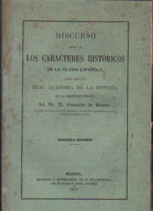 DISCURSO SOBRE LOS CARACTERES HISTÓRICOS DE LA IGLESIA ESPAÑOLA