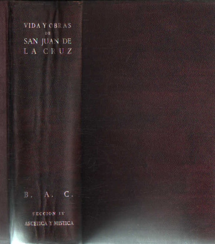 VIDA Y OBRAS DE SAN JUAN DE LA CRUZ