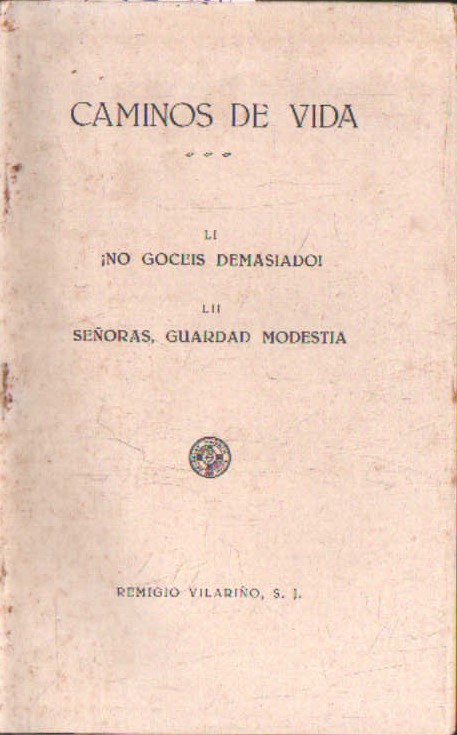 CAMINOS DE LA VIDA (LECTURA PARA EJERCICIOS)