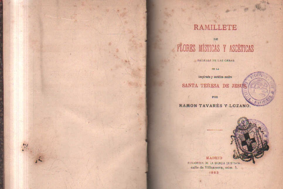 RAMILLETE DE FLORES MISTICAS Y ASCETICAS
