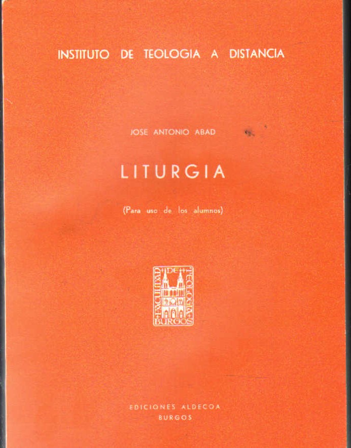 LITURGIA PARA USO DE LOS ALUMNOS