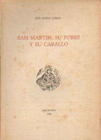 SAN MARTIN, SU POBRE Y SU CABALLO