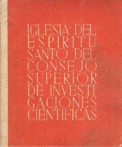 IGLESIA DEL ESPIRITU SANTO DEL CONSEJO SUPERIOR DE INVESTIGACIONES CIENTIFICAS