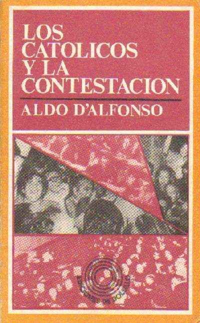 LOS CATOLICOS Y LA CONTESTACION