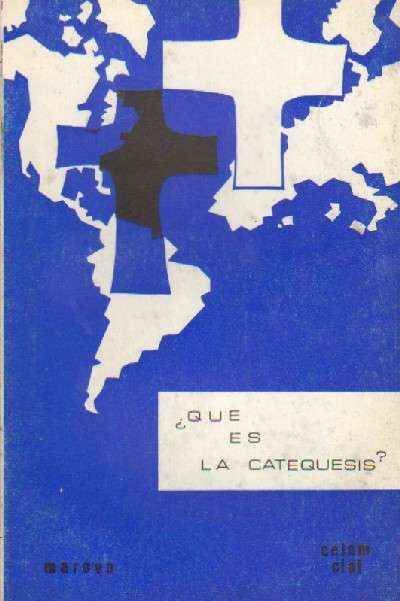 ¿QUE ES LA CATEQUESIS?