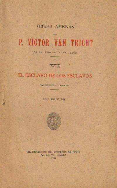 EL ESCLAVO DE LOS ESCLAVOS