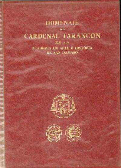 HOMENAJE AL CARDENAL TARANCON DE LA ACADEMIA DE ARTE E HISTORIA DE SAN DAMASO