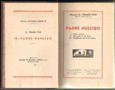 I. PADRE NUESTRO. II. QUE ESTAS EN LOS CIELOS. III. SANTIFICADO SEA EL TU NOMBRE