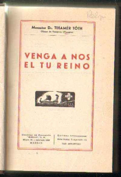 PADRE NUESTRO. VENGA A NOS EL TU REINO
