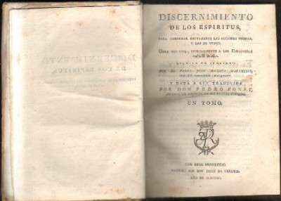 DISCERNIMIENTO DE LOS ESPIRITUS PARA GOBERNAR RECTAMENTE LAS ACCIONES PROPIAS Y LAS DE OTROS