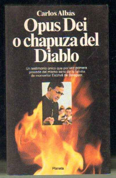 OPUS DEI O CHAPUZA DEL DIABLO