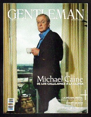 GENTLEMAN. EL VALOR DE LA ELEGANCIA. MICHAEL CAINE.Nº38.