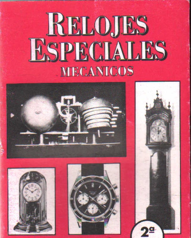 RELOJES ESPECIALES MECANICOS
