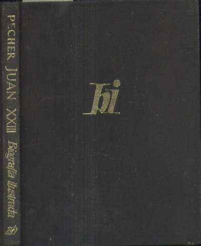 JUAN XXIII BIOGRAFIA ILUSTRADA