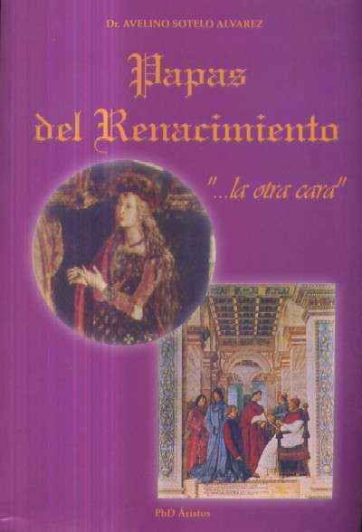 PAPAS DEL RENACIMIENTO…LA OTRA CARA