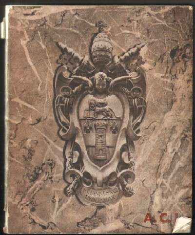 A.C.I. Nº81-82: JOHANNES XXIII. PONT MAX. EL ESCUDO DE JUAN XXIII