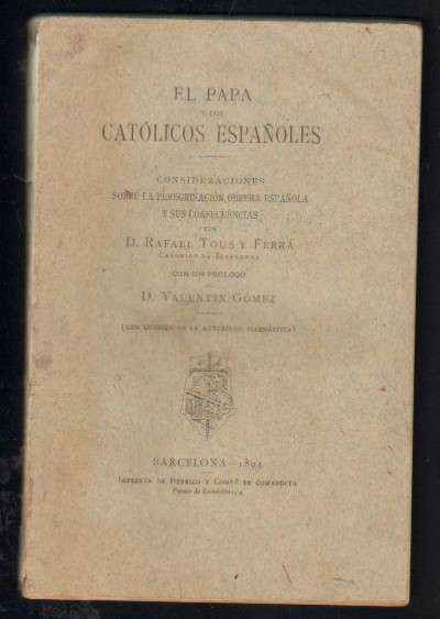 EL PAPA Y LOS CATOLICOS ESPAÑOLES