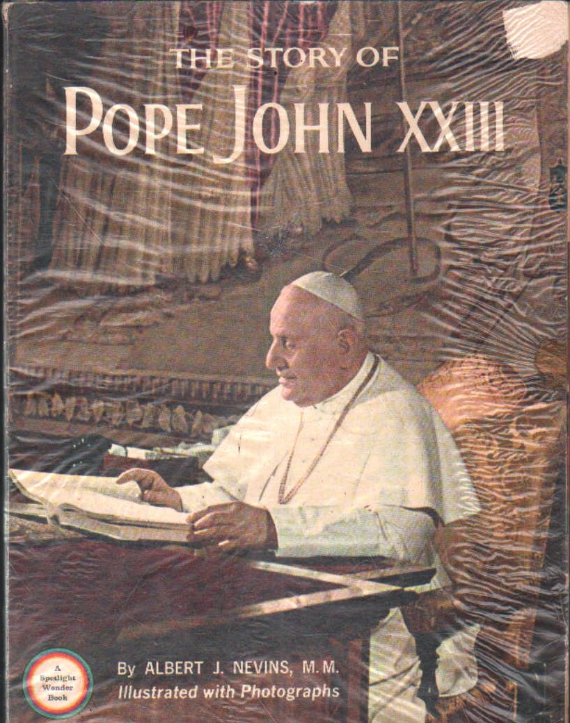 THE STORY OF POPE JOHN XXIII