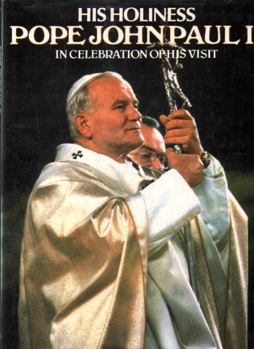 HIS HOLINESS POPE JOHN PAUL II IN CELEBRATION OF HIS VISIT