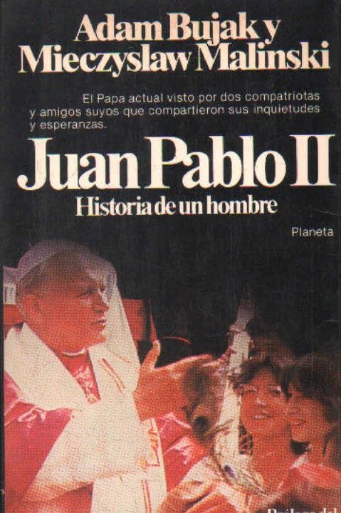 JUAN PABLO II, HISTORIA DE UN HOMBRE